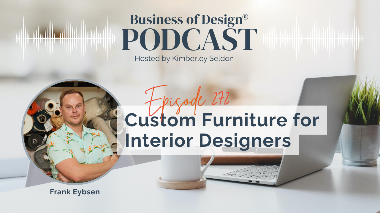 Custom Furniture for Interior Designers