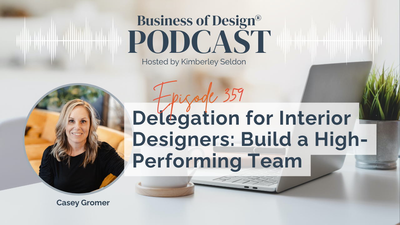 Delegation for Interior Designers