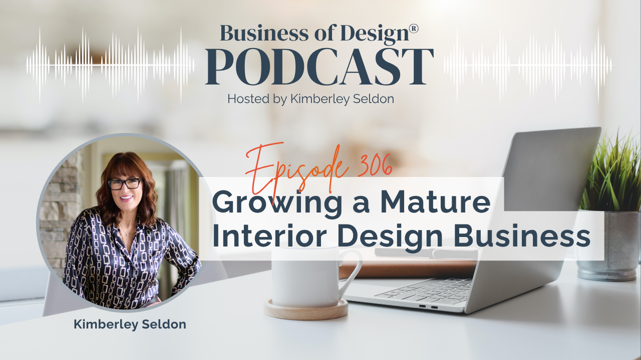 Growing a Mature Interior Design Business