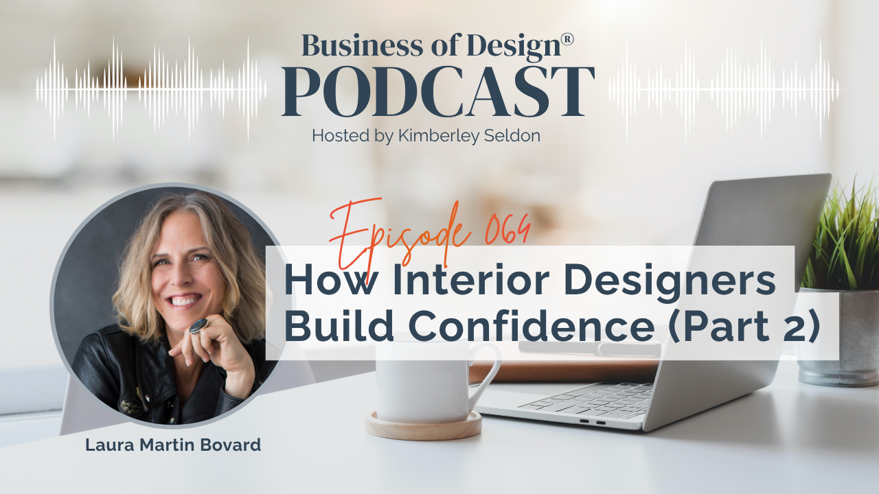Interior Designers Build Confidence