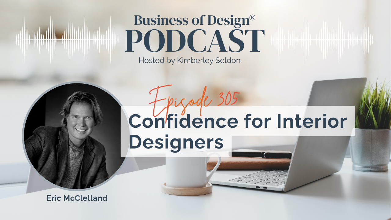 Confidence for Interior Designers