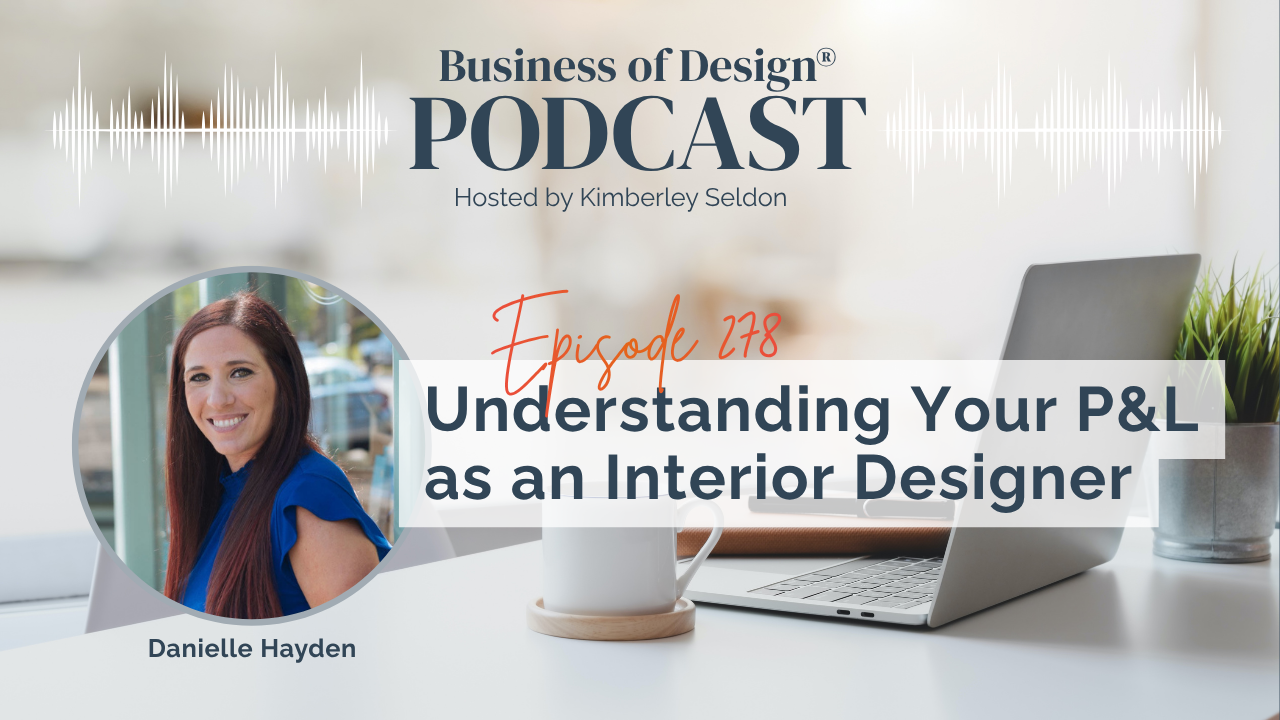 Your P&L as an Interior Designer