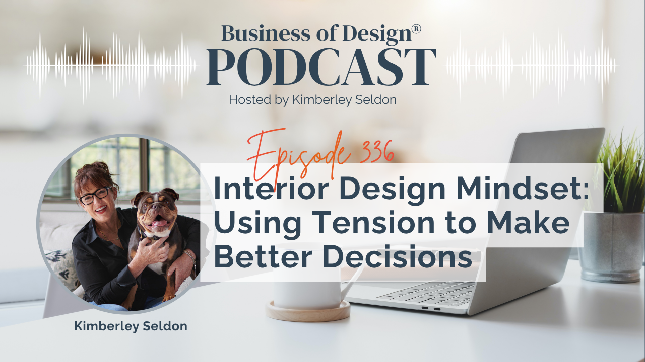 Interior Design Mindset