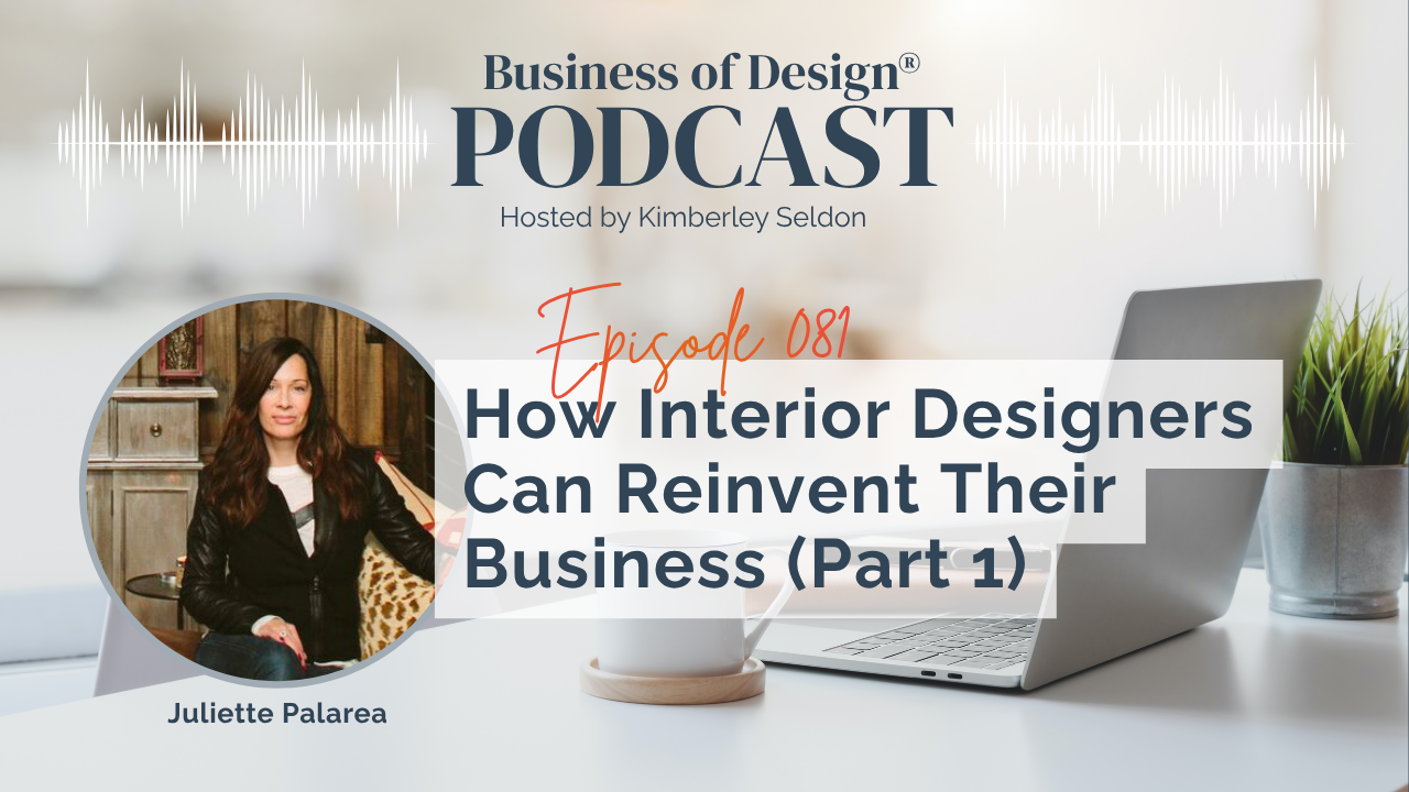 Interior Designers Can Reinvent Their Business