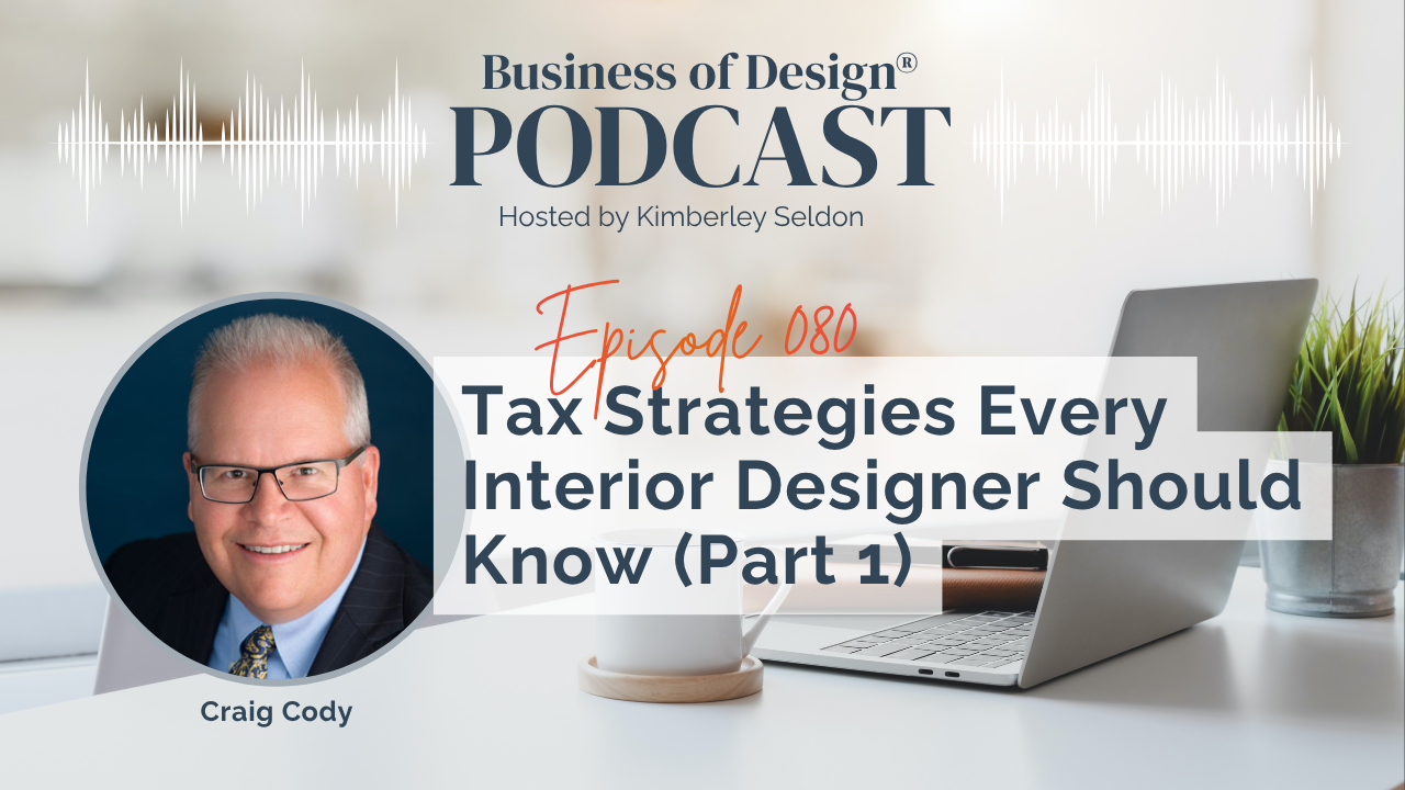 Tax Strategies Interior Designers Should Know