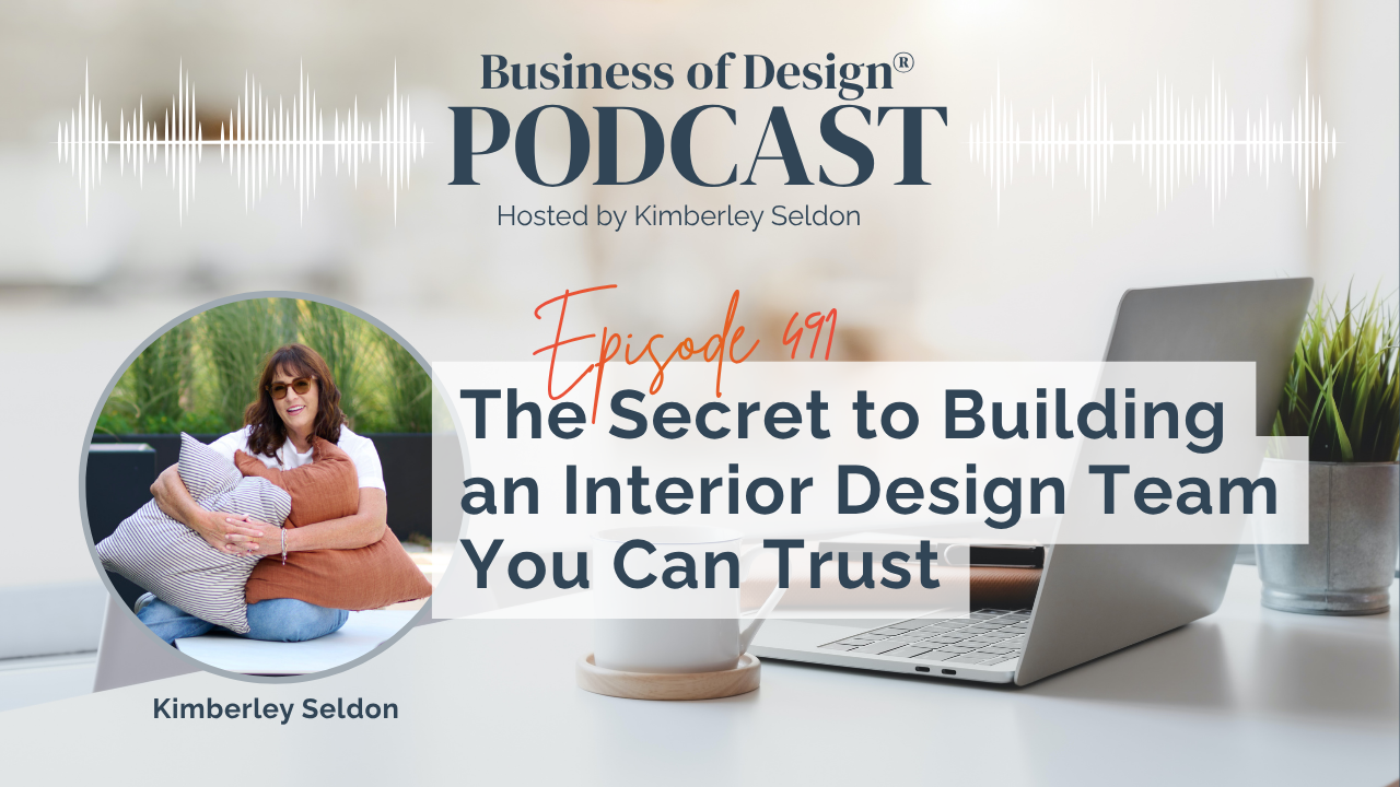 The Secret to Building an Interior Design Team