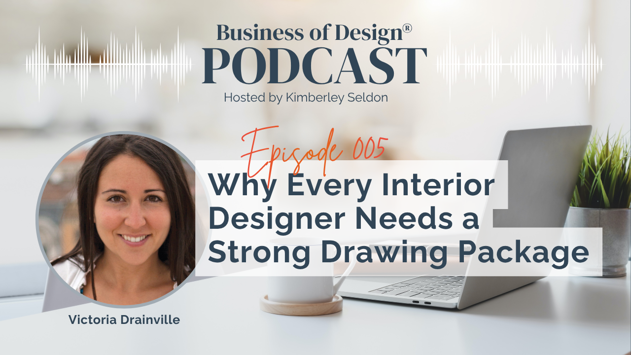 Interior Designer Needs a Strong Drawing Package