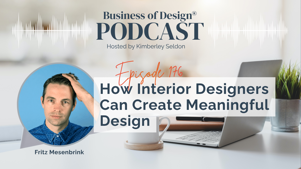 Interior Designers Can Create Meaningful Design