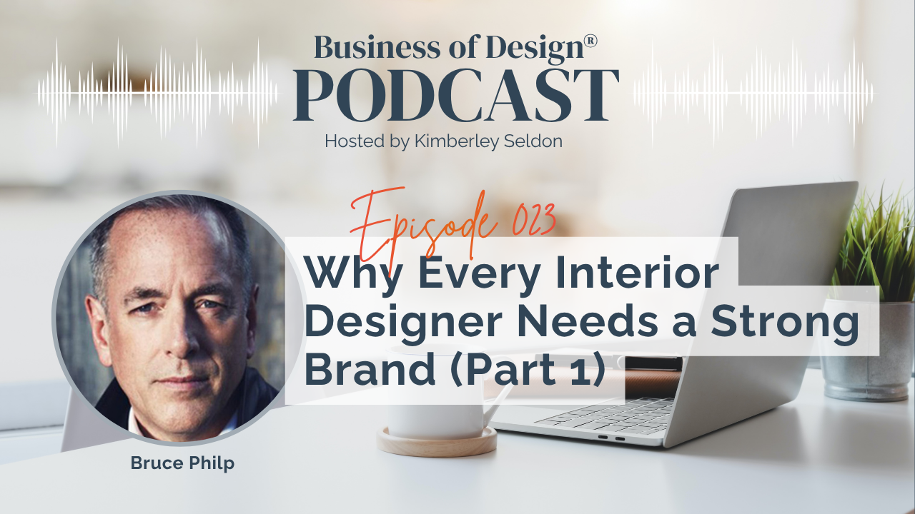 Interior Designer Needs a Strong Brand
