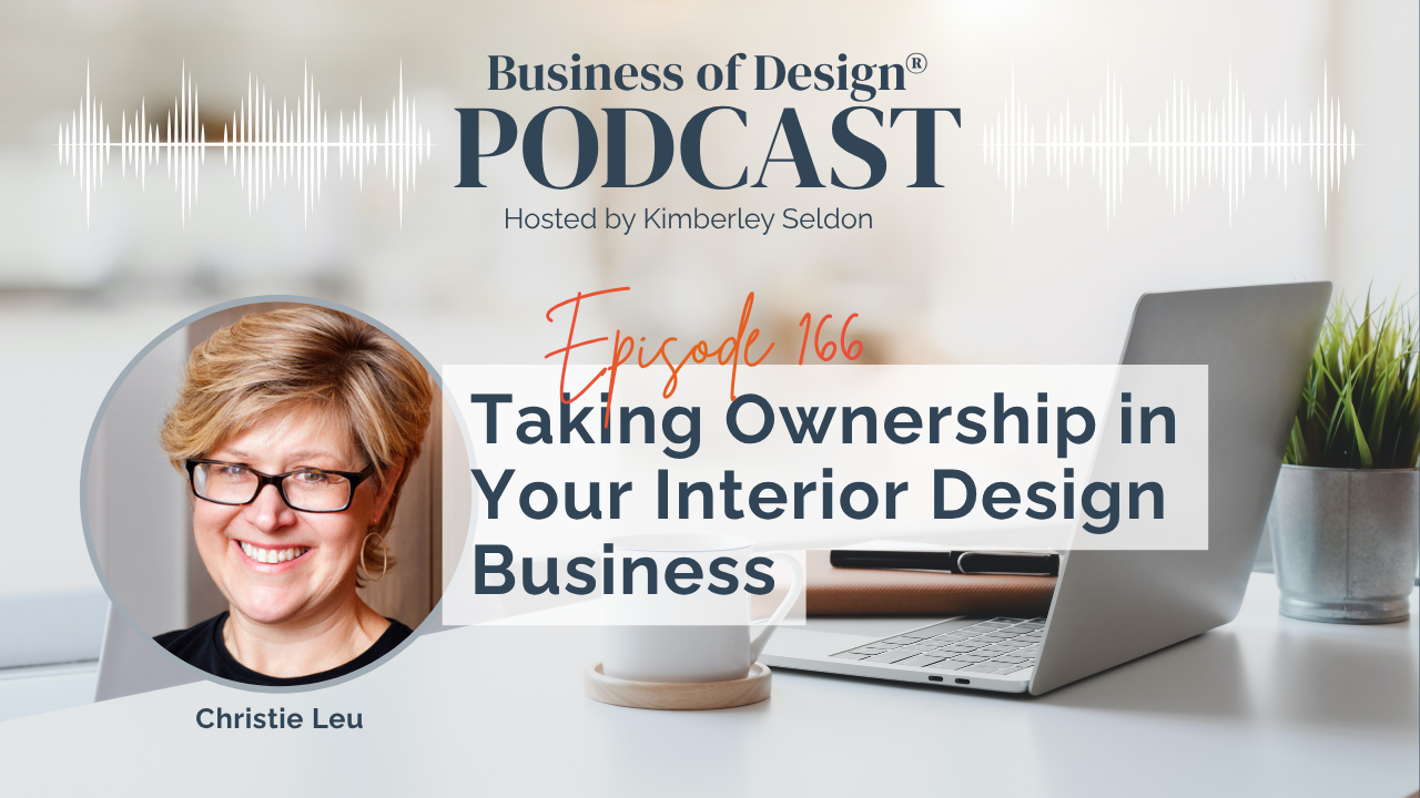 Taking Ownership in Your Interior Design Business