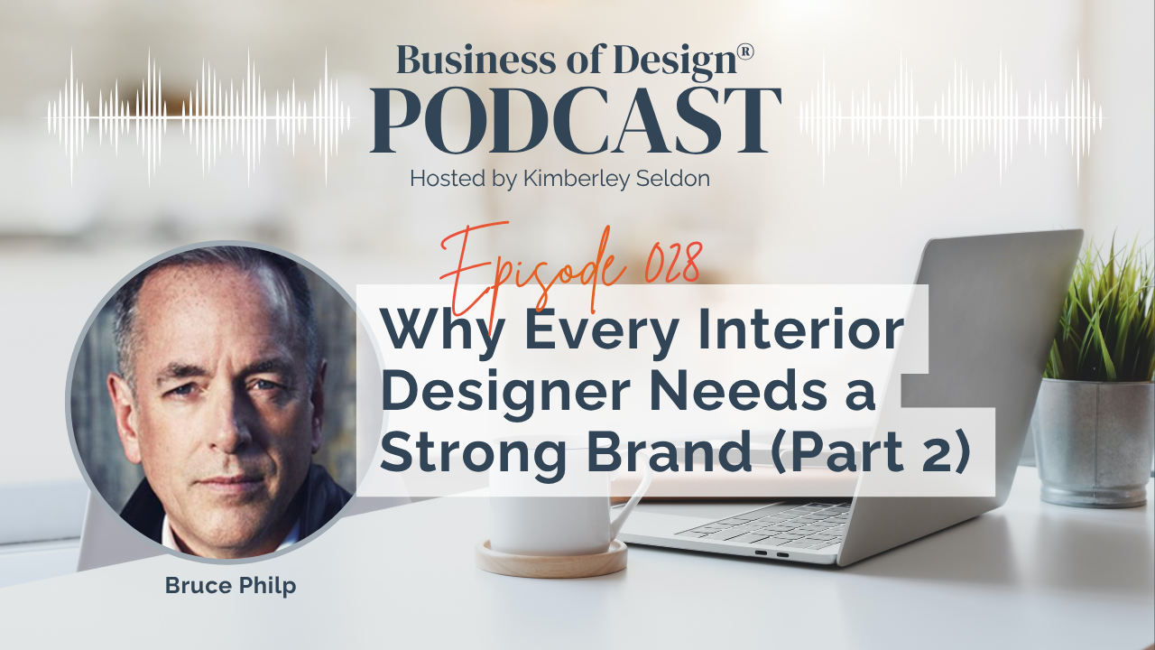 Interior Designer Needs a Strong Brand