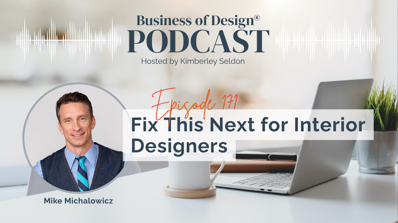 Fix This Next for Interior Designers