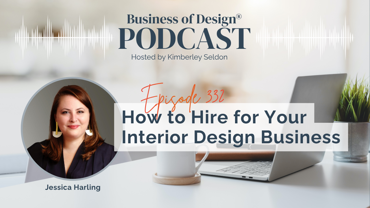 How to Hire for Your Interior Design Business