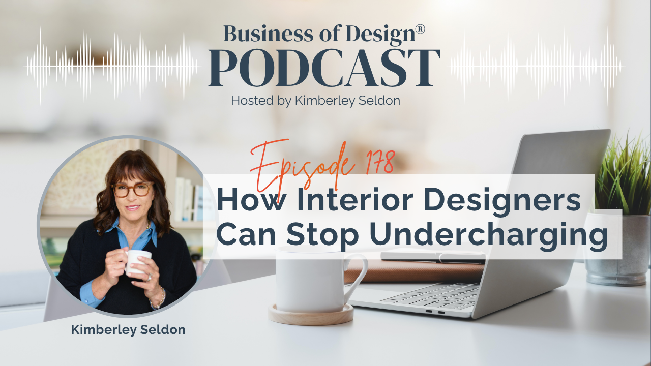 Interior Designers Can Stop Undercharging
