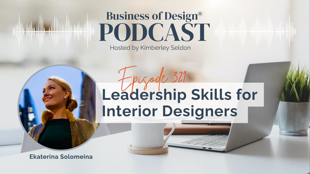 Leadership Skills for Interior Designers