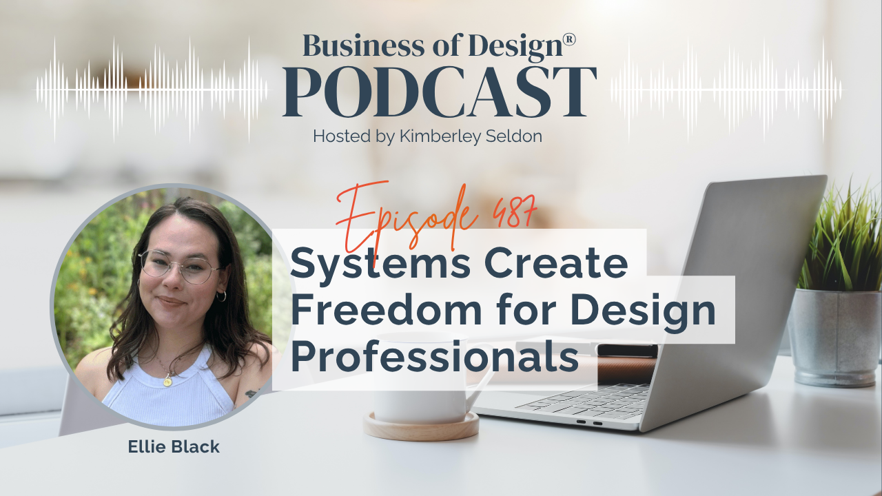 Systems Create Freedom for Design Professionals