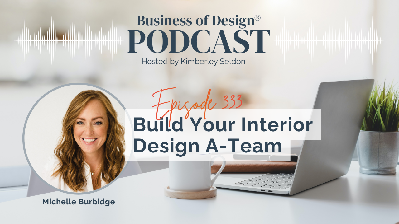 Build Your Interior Design A-Team