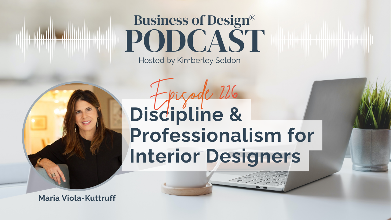 Discipline & Professionalism for Interior Designer