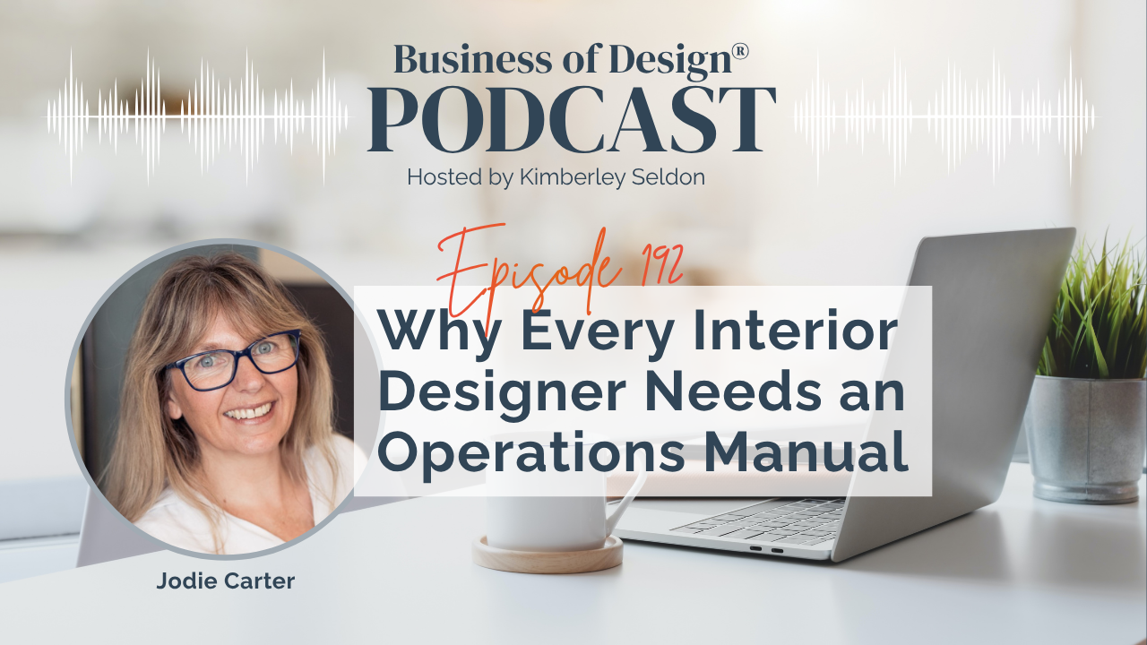 Every Interior Designer Needs an Operations Manual
