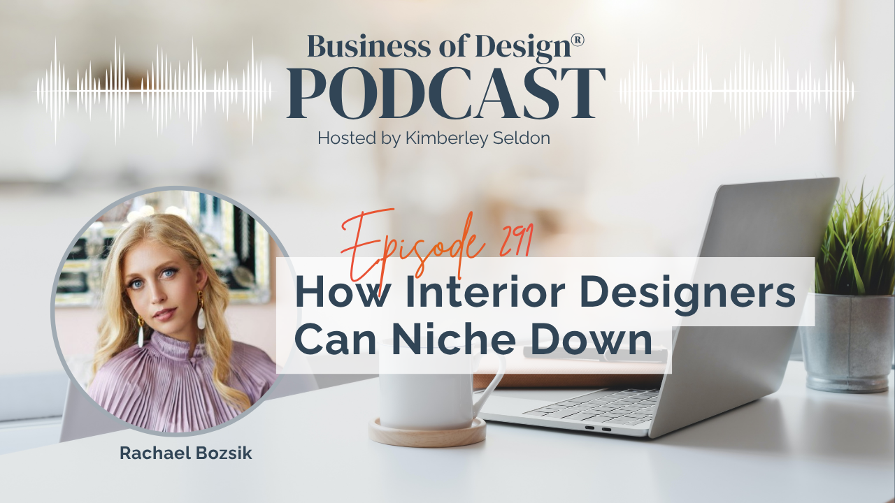 How Interior Designers Can Niche Down