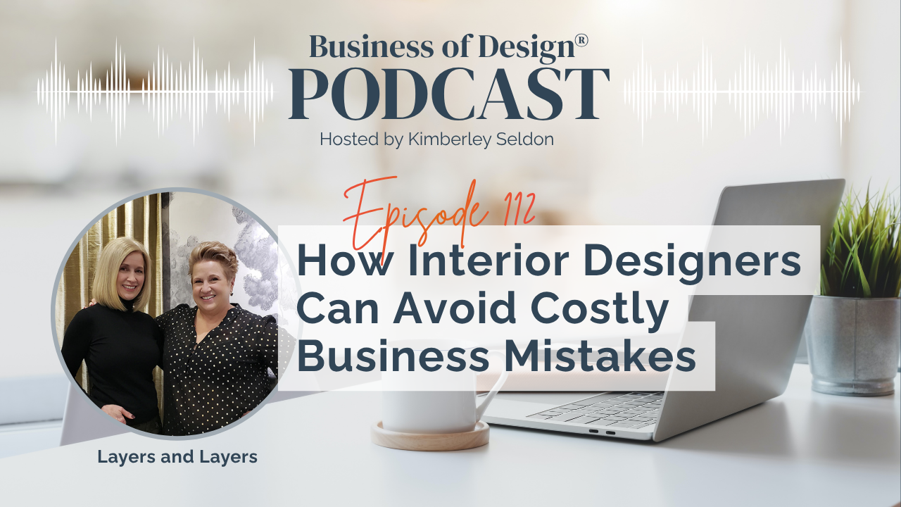 Interior Designers Can Avoid Costly Business