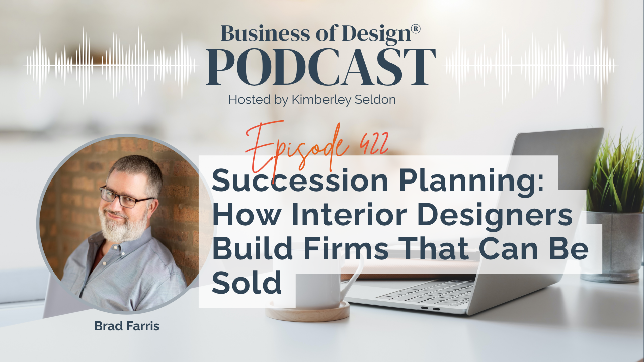 How Interior Designers Build Firms That Can Be Sold 
