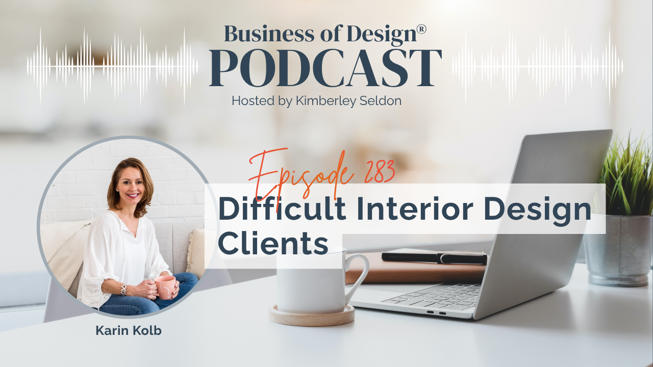 Difficult Interior Design Clients