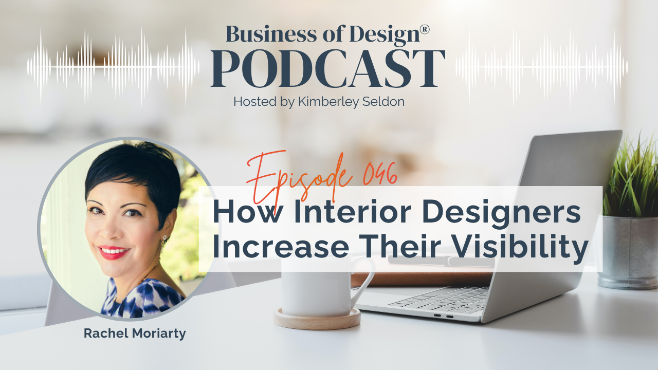 Interior Designers Increase Their Visibility
