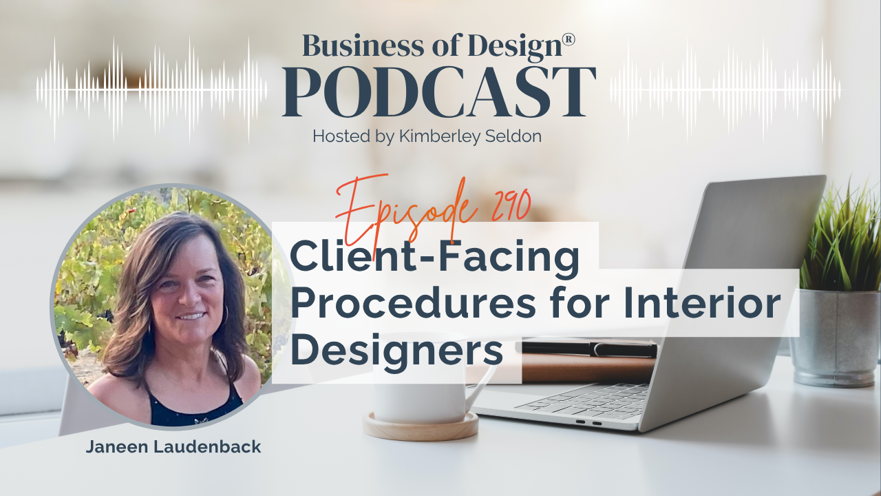 Client-Facing Procedures for Interior Designers