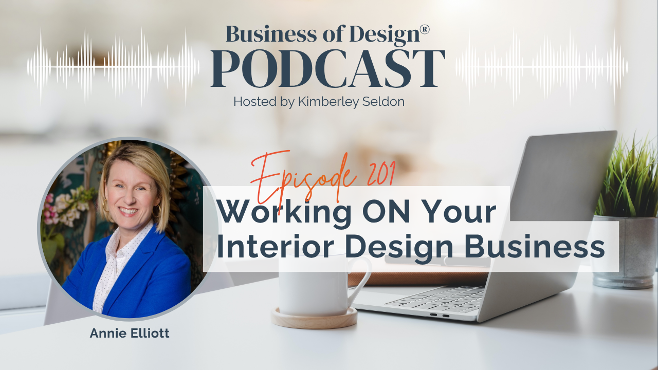 Working ON Your Interior Design Business