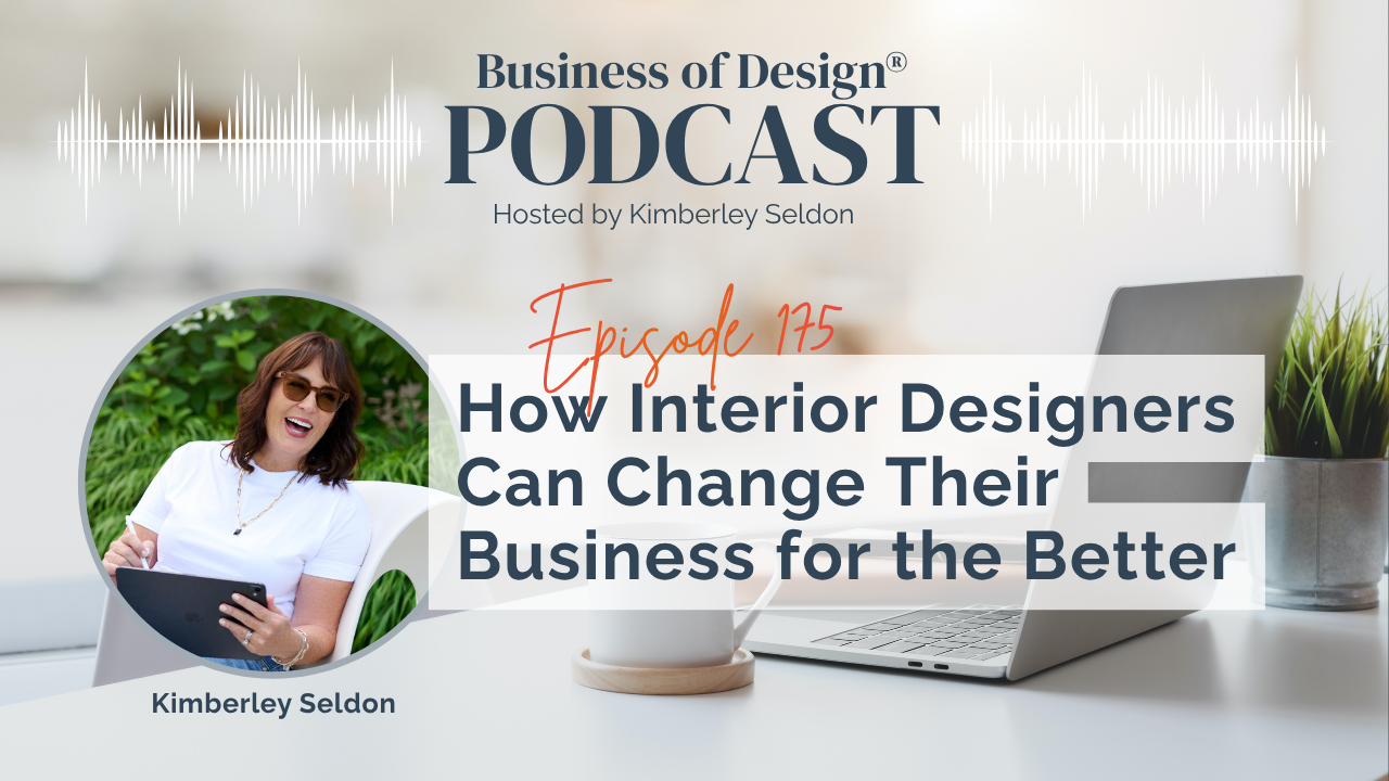 Interior Designers Can Change Their Business
