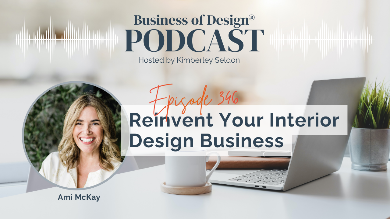 Reinvent Your Interior Design Business
