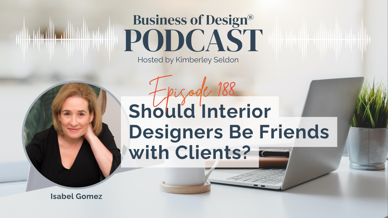 Should Interior Designers Be Friends with Clients?