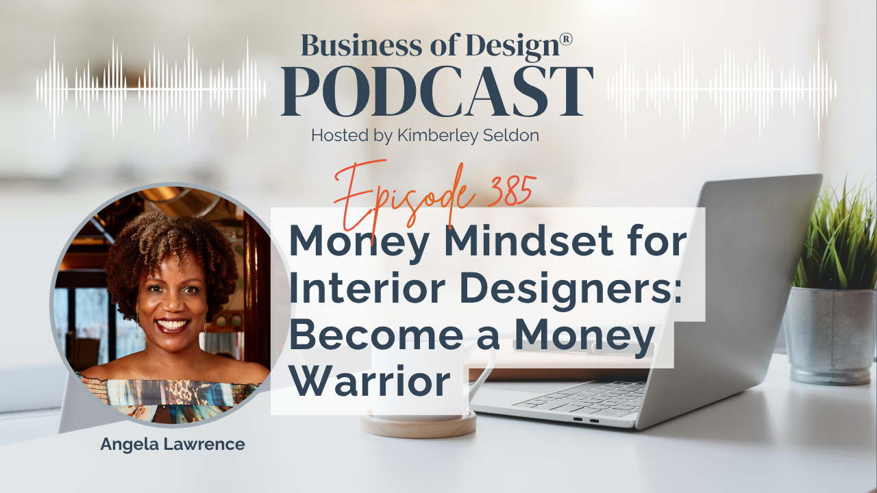 Money Mindset for Interior Designers