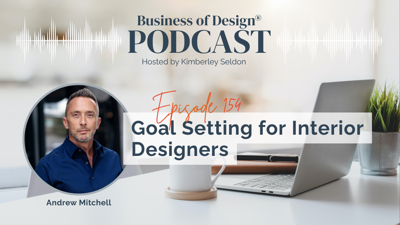 Goal Setting for Interior Designers