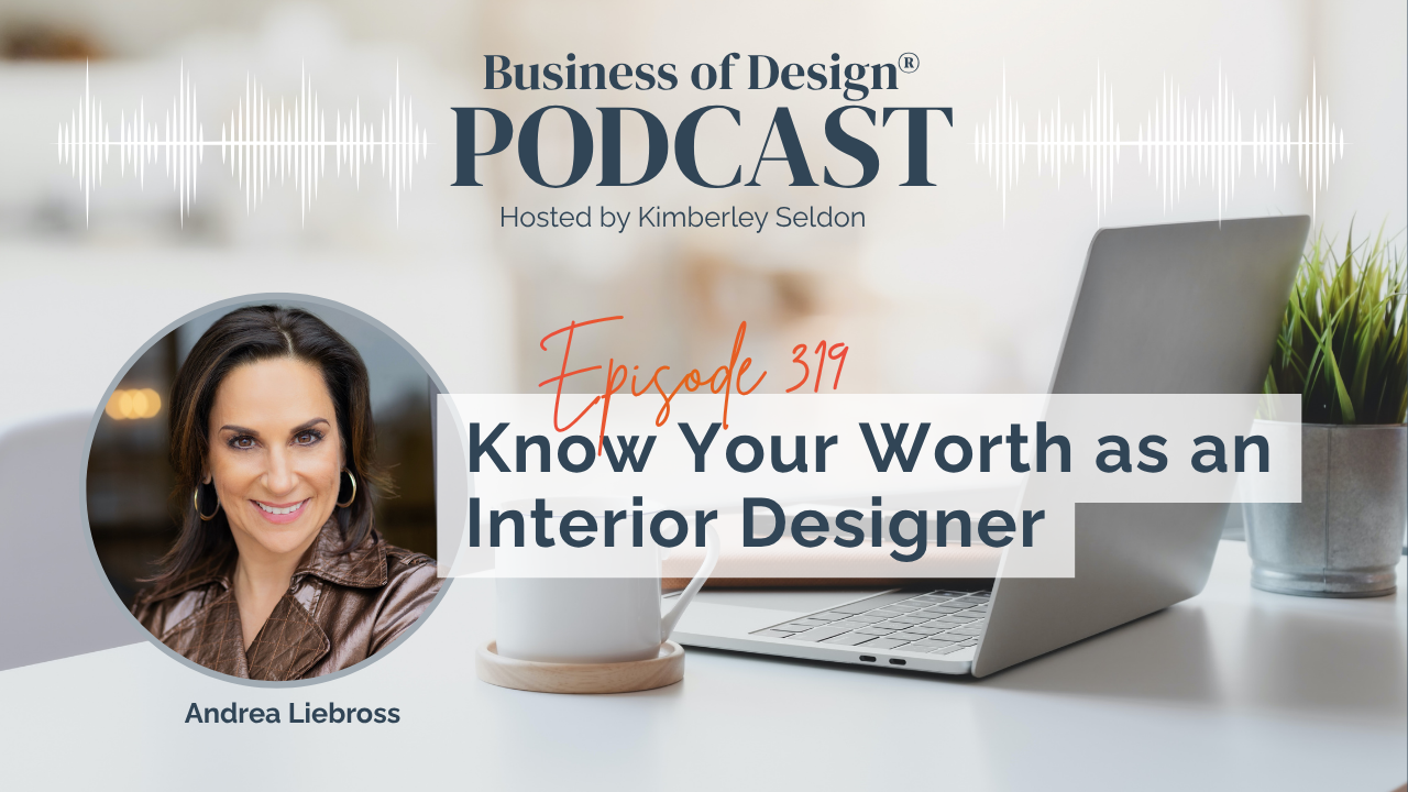 Know Your Worth as an Interior Designer