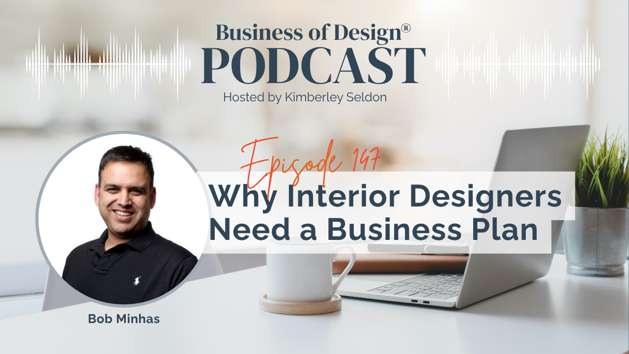 Interior Designers Need a Business Plan