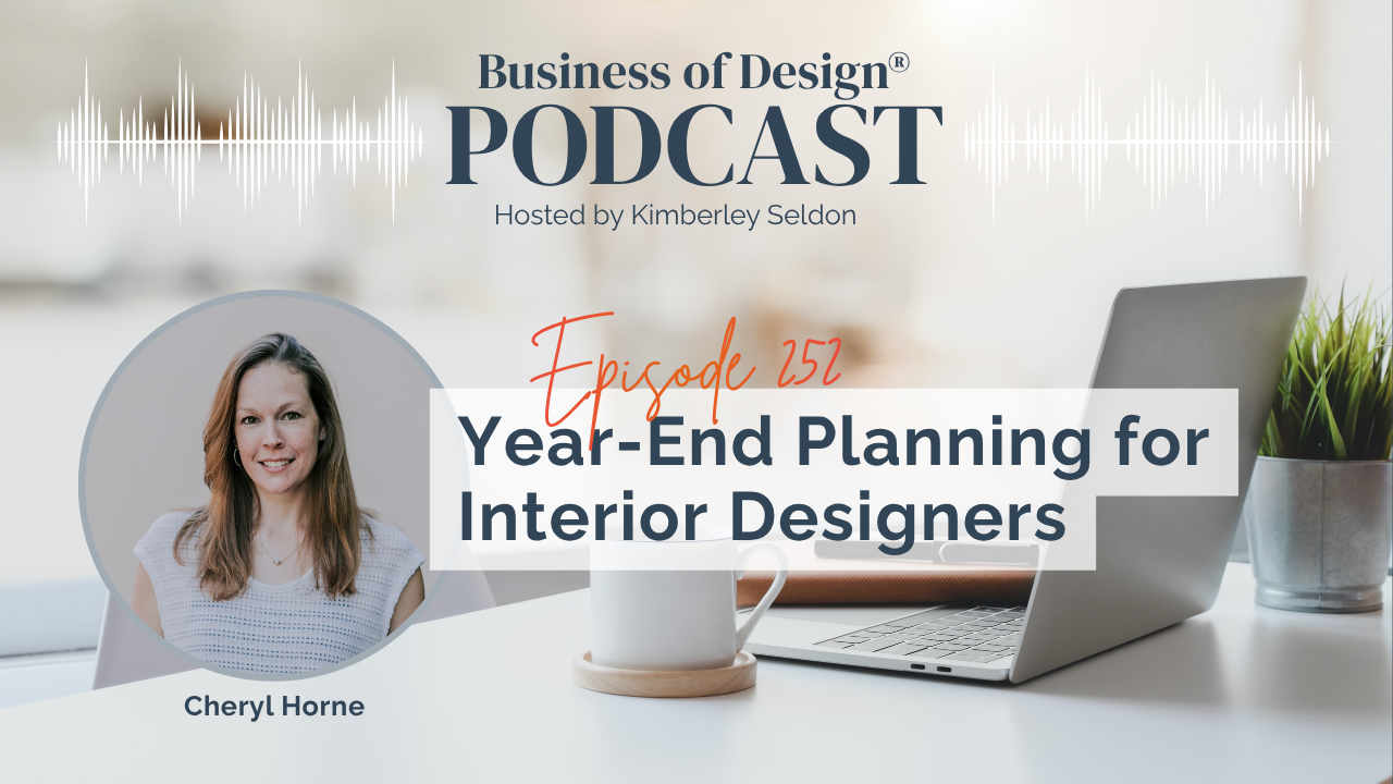 Year-End Planning for Interior Designers