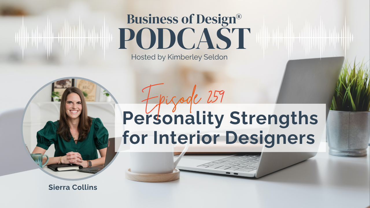 Personality Strengths for Interior Designers