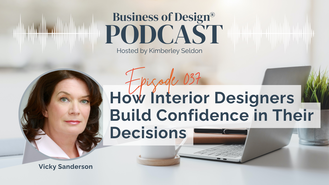 Interior Designers Build Confidence