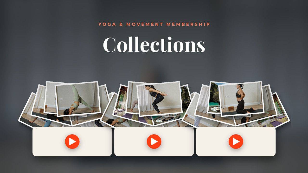 Collections — a new module inside the Yoga & Movement Membership