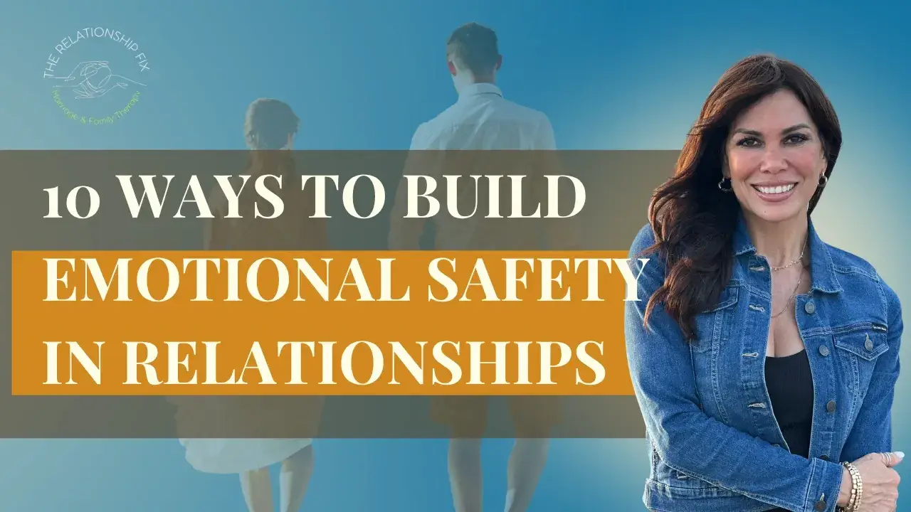 Ways to Build Emotional Safety