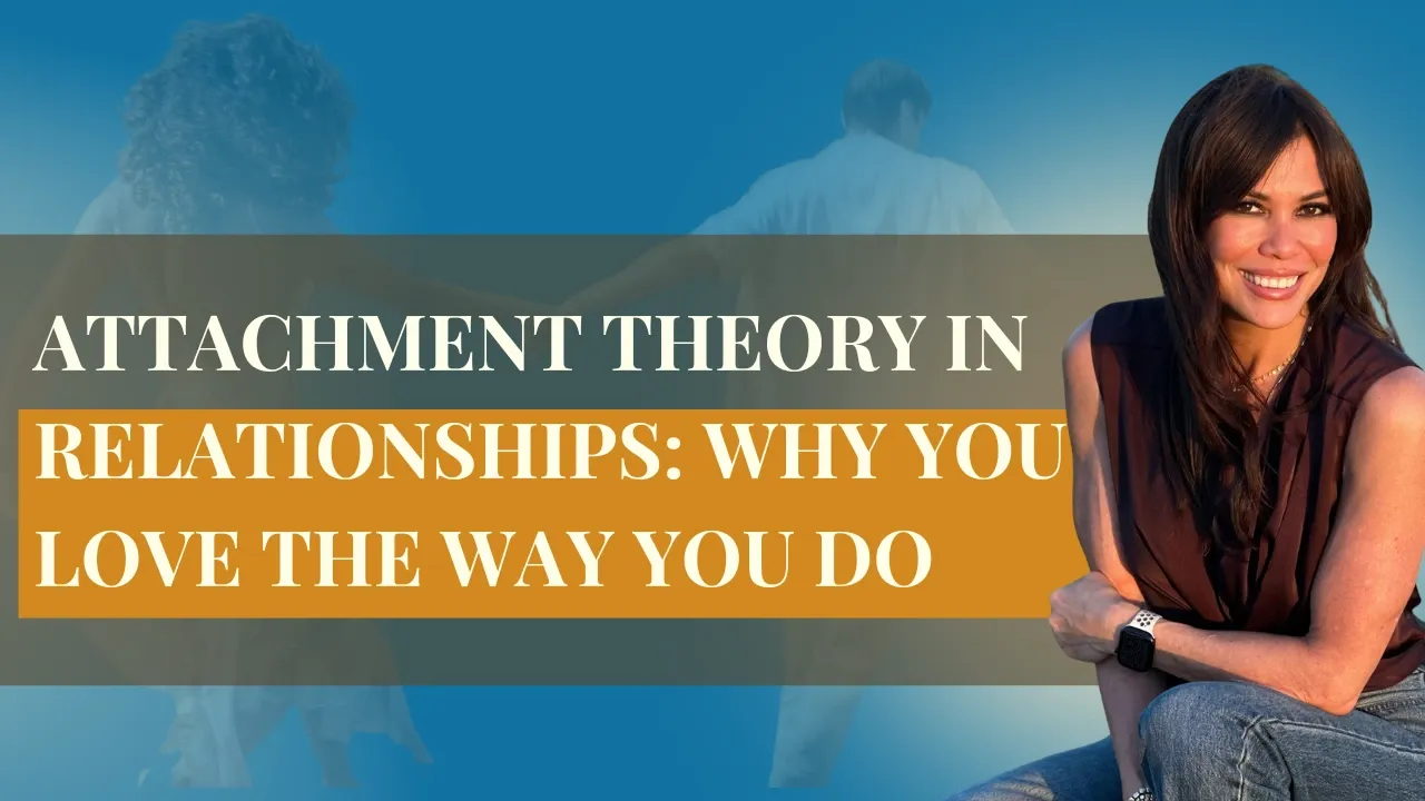 Attachment Theory in Relationships