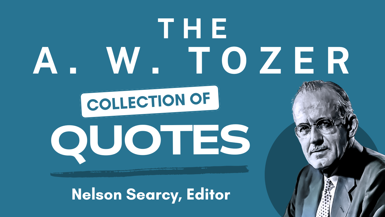 A. W. Tozer quote collection promo banner image