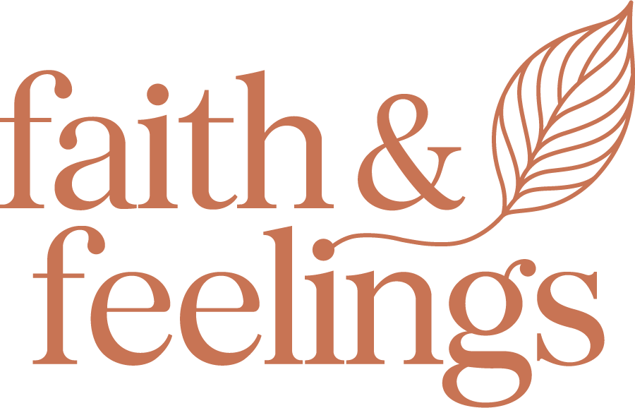 Faith and Feelings