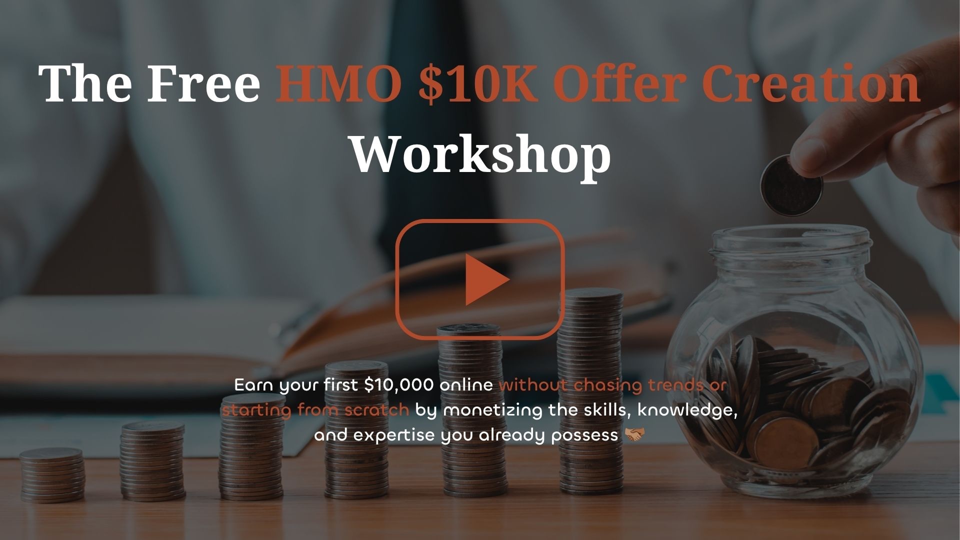 The Free HMO $10K Offer Creation Workshop