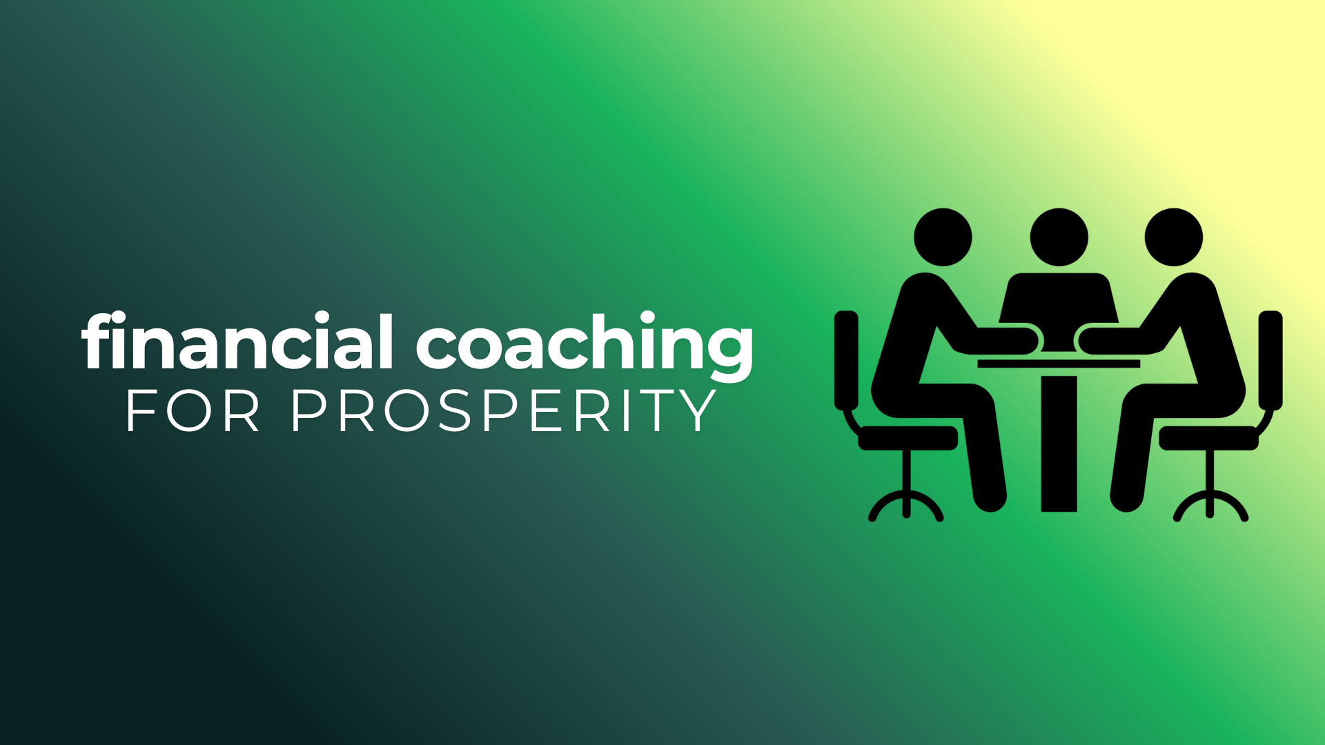 Financial Coaching for Prosperity