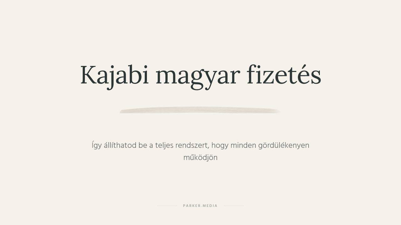 Kajabi magyar fizetés