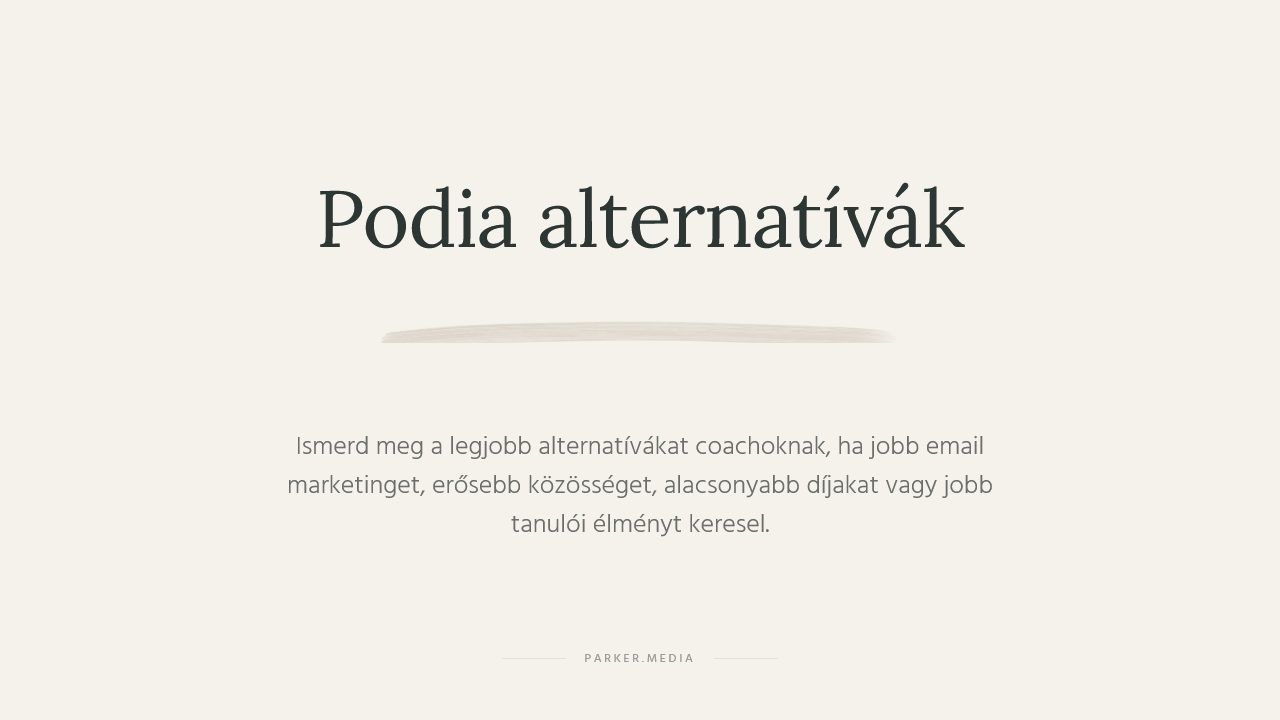 podia alternatívák