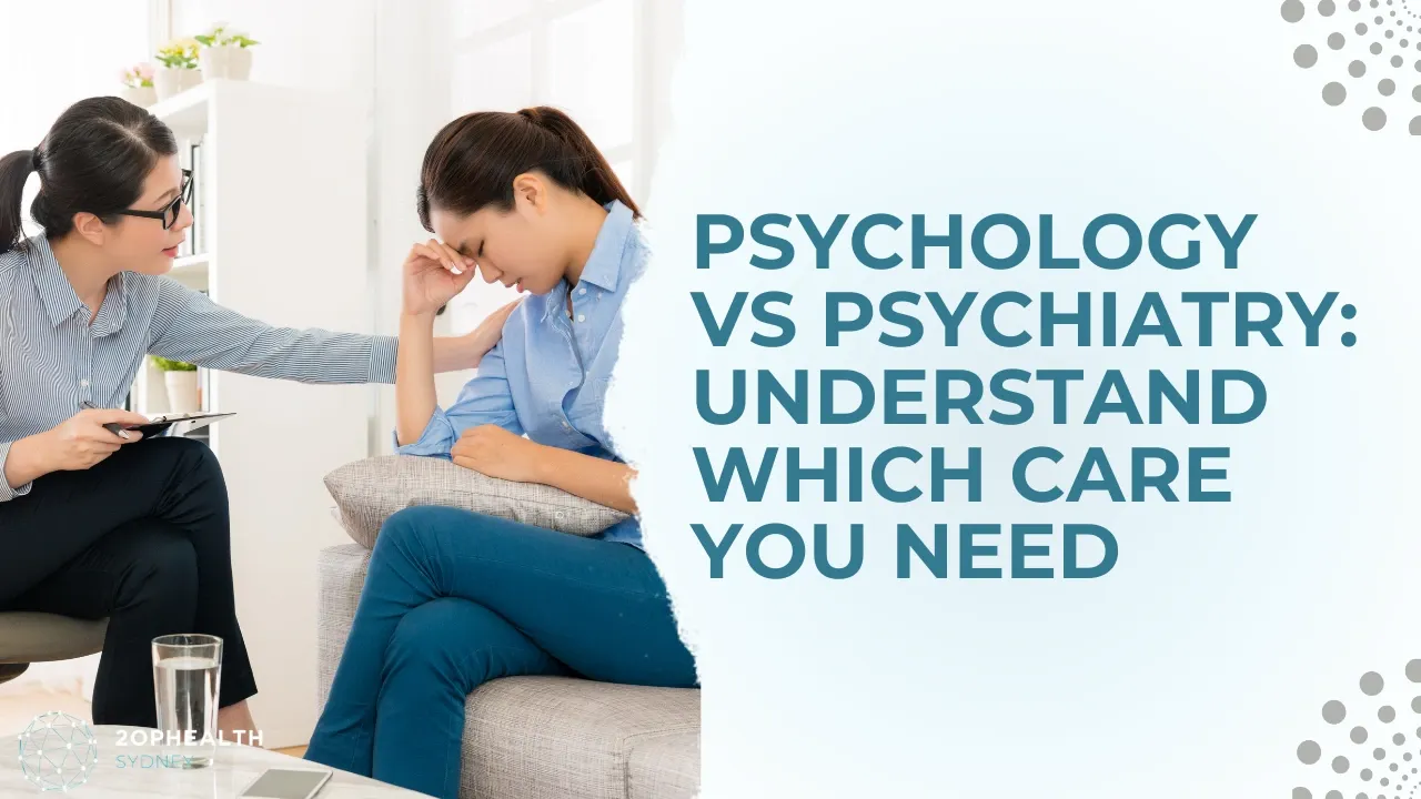 Psychology vs Psychiatry